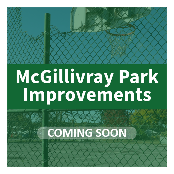 McGillivray Park Improvements Project Marked Coming Soon